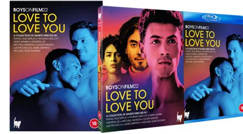 Boys On Film 22: Love To Love You, short film collection